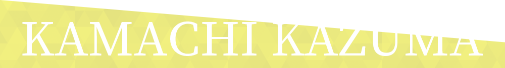 KAMACHI KAZUMA